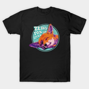 Zero Fox Given T-Shirt